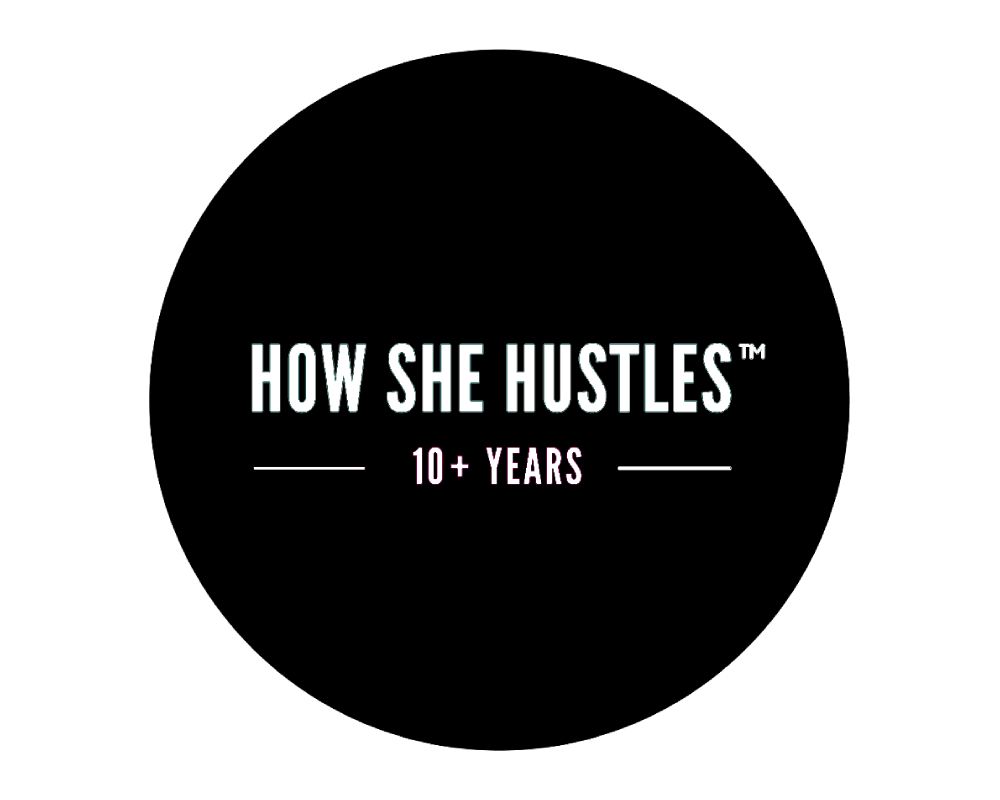 how she hustles